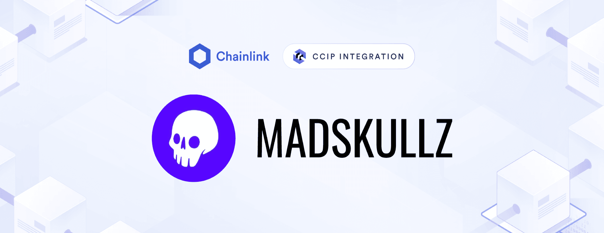MadSkullz is Integrating Chainlink CCIP To Unlock Natively Cross-Chain NFTs